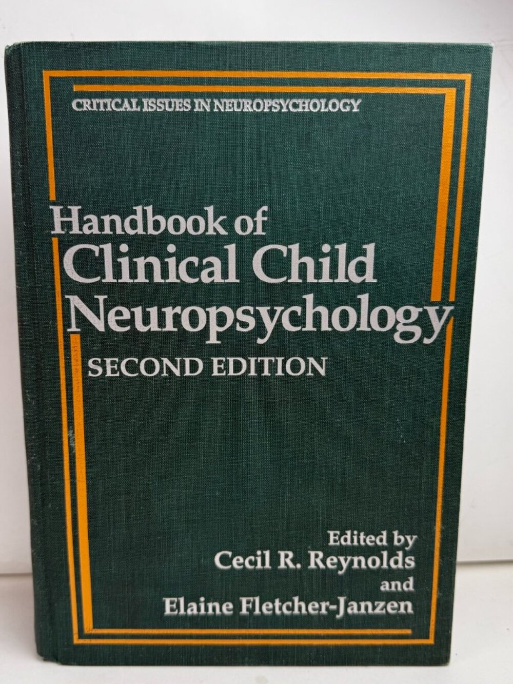 Handbook Clinical Child Neuropsychology 2nd Ed HC Reynolds ISBN 030645257X